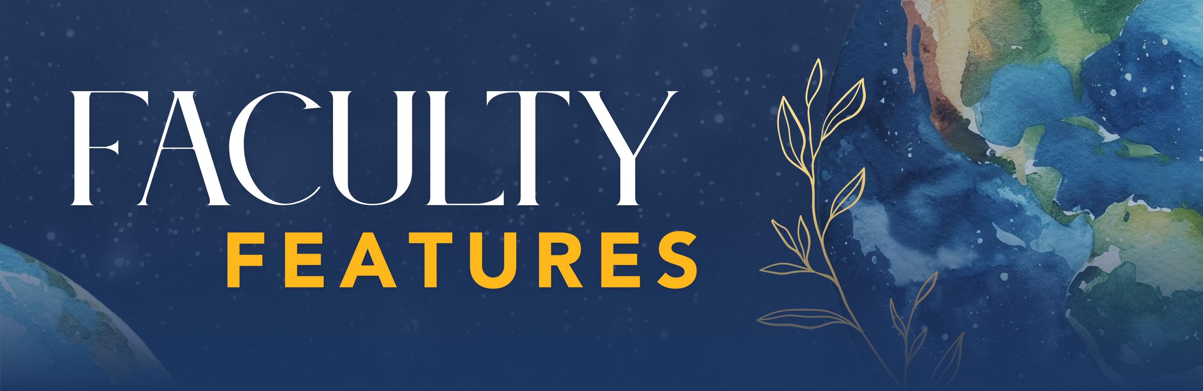 Header Graphic for Faculty Features