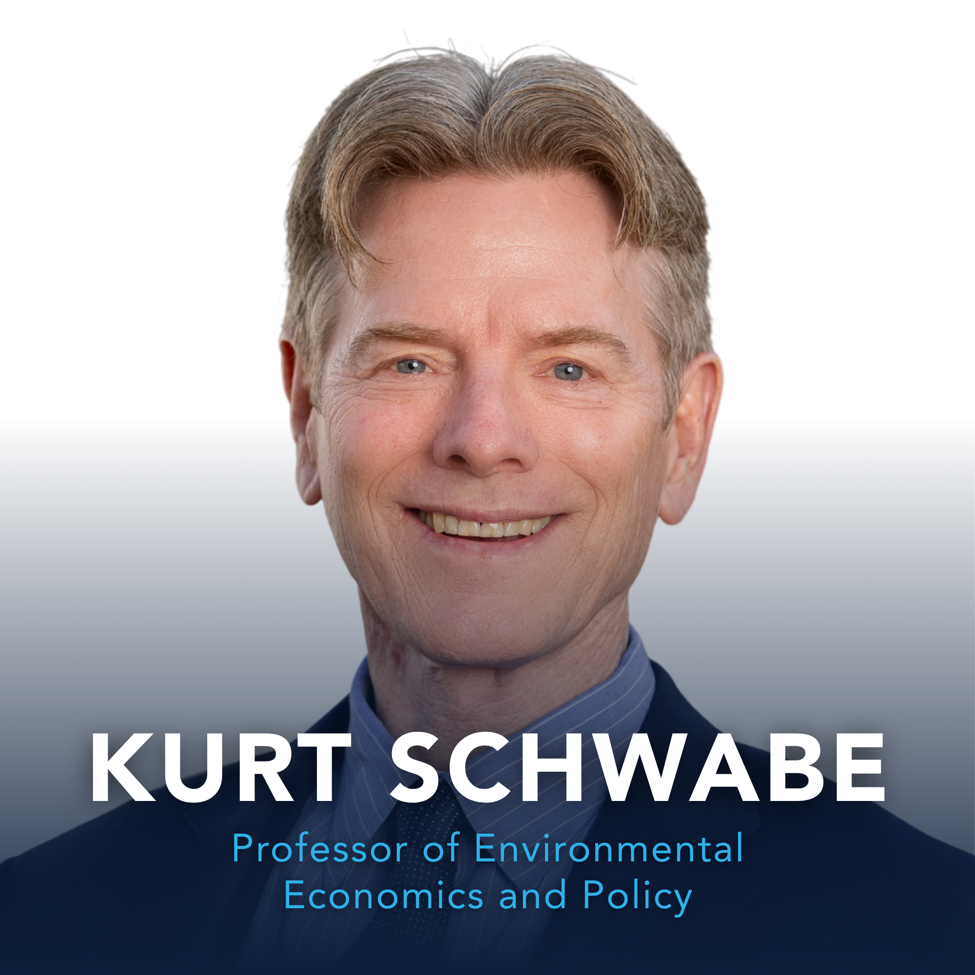 Kurt Schwabe, Professor of Environmental Economics and Policy