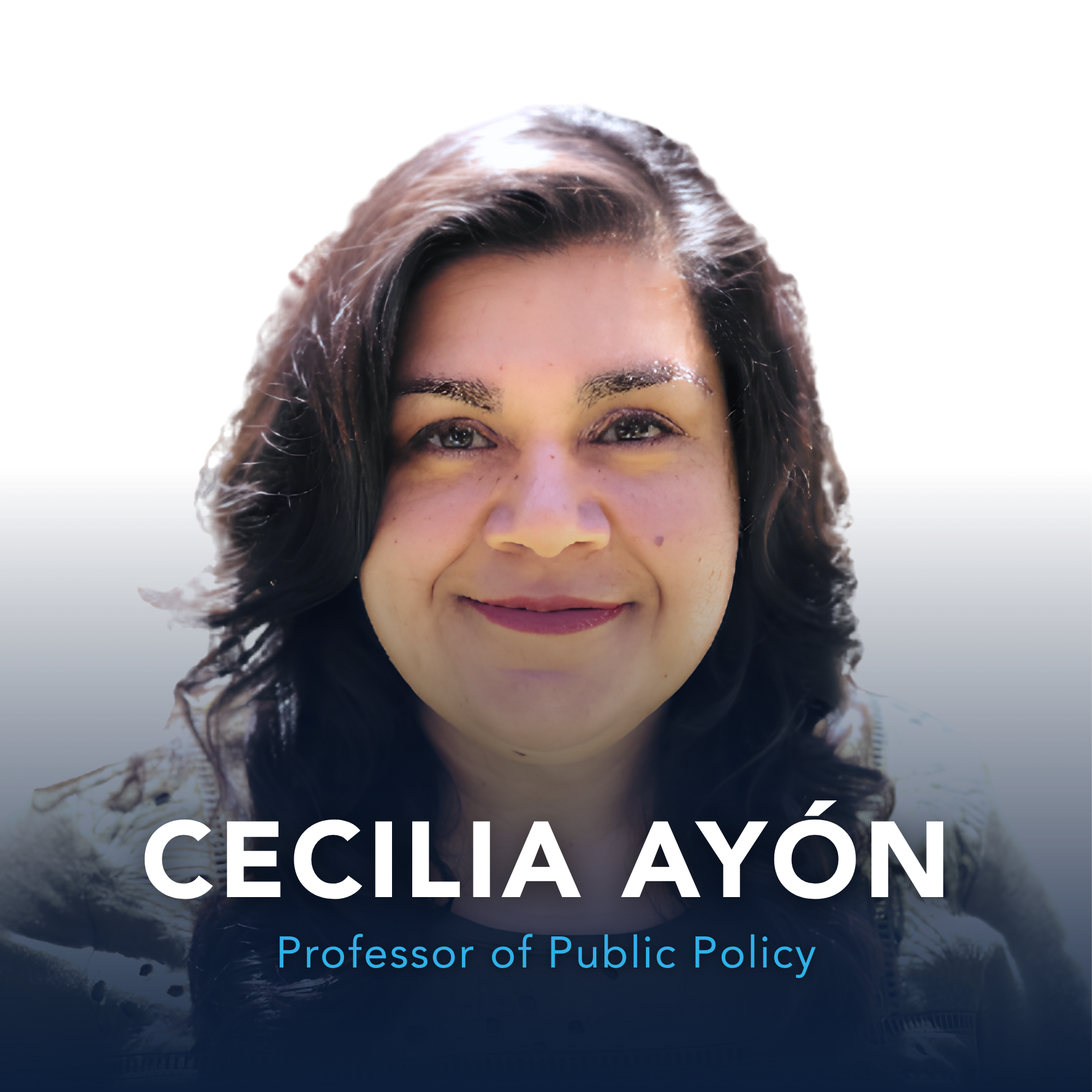 Headshot of Cecilia Ayon, Public Policy