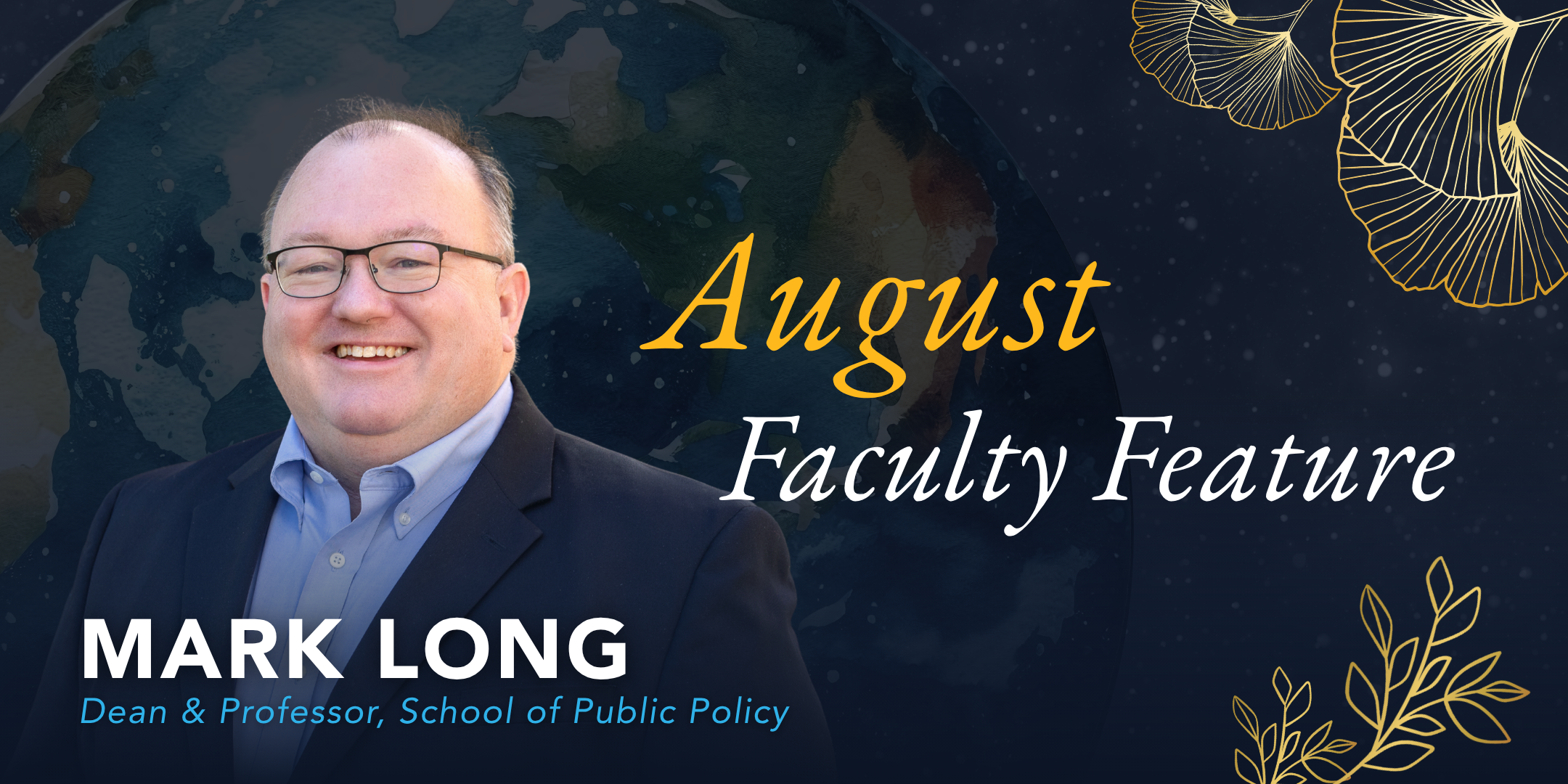 A headshot of Dean Mark Long, August Faculty Feature.